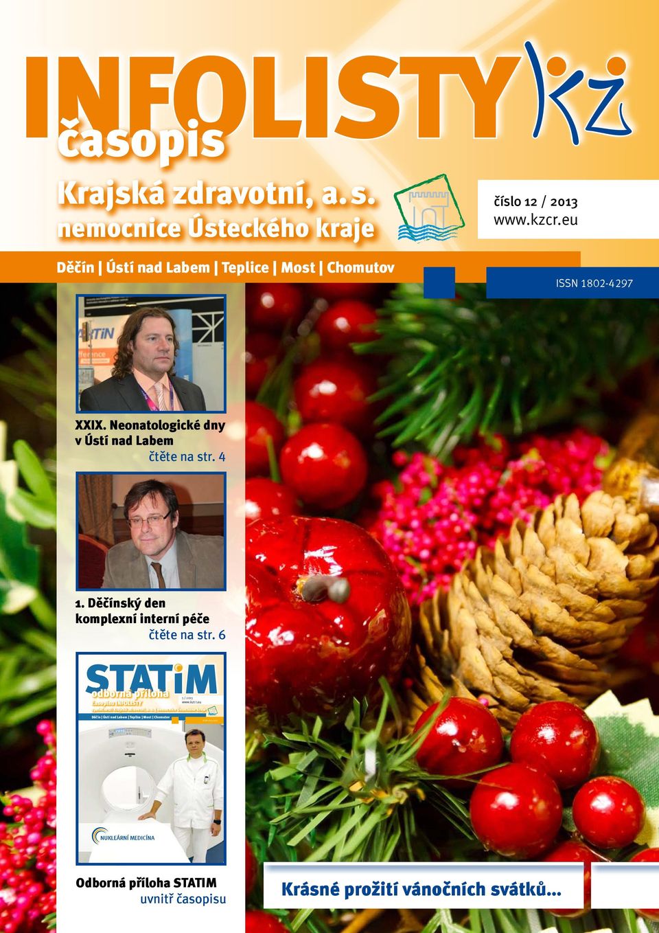 6 odborná příloha časopisu INFOLISTY 5 / 2013 sp