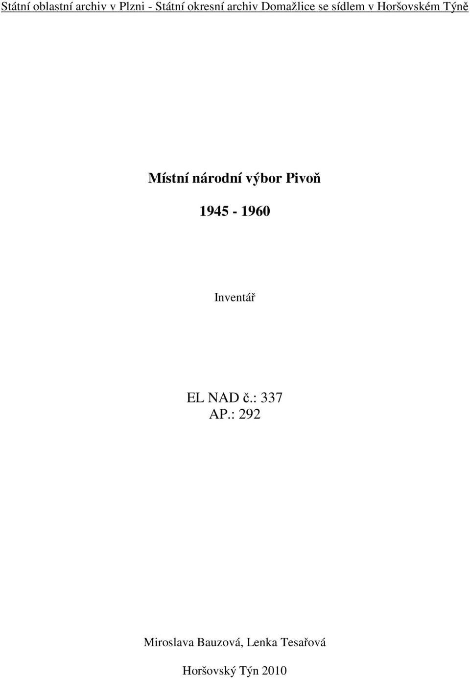 národní výbor Pivoň 1945-1960 Inventář EL NAD č.