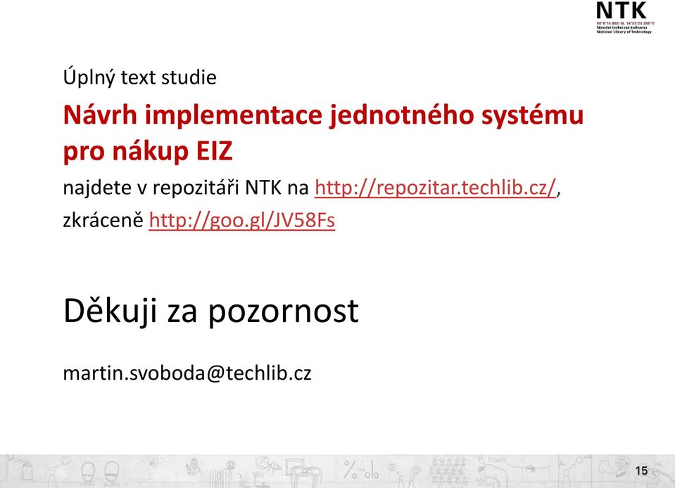 http://repozitar.techlib.cz/, zkráceně http://goo.
