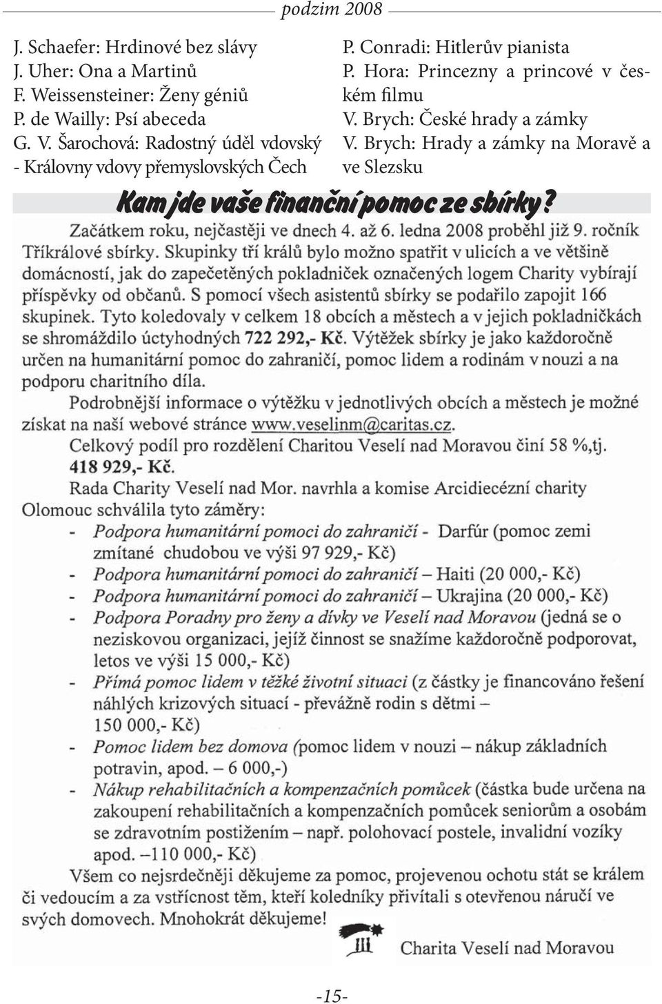 Šarochová: Radostný úděl vdovský - Královny vdovy přemyslovských Čech podzim 2008 P.