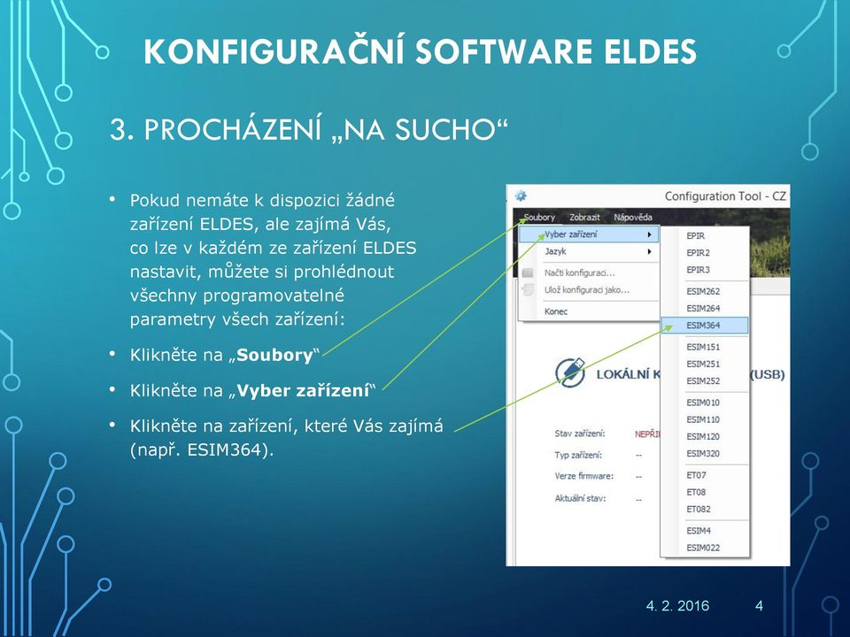 prohlédnout všechny programovatelné parametry všech zařízení: Klikněte na