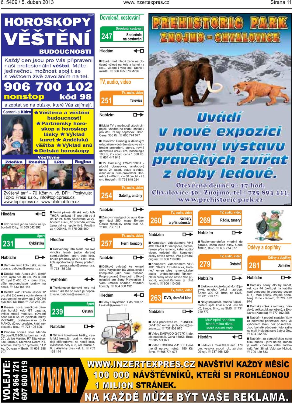 605 774 077 Televizor Grundig s dálkovým ovladačem v dobrém stavu ve stříbrném provedení, stereo, rovná obrazovka uhl.72 cm, technologie 100Hz, 2 x scart, cena 1 500 Kč.