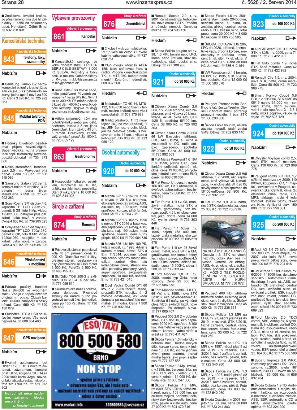 centrál, servo, rádio s CD, střešní okno, letní pneu, cena 20 000 Kč + 3 000 Kč ekodaň 605 768 505 ŠKODA OCTAVIA 18i 20V, LPG do 2020, stříbrná, kosmetické vady, drobná koroze, mechanicky v pořádku,