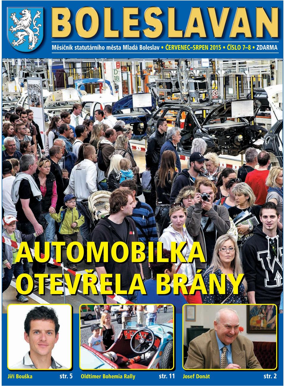 AUTOMOBILKA OTEVŘELA BRÁNY Jiří Bouška str.