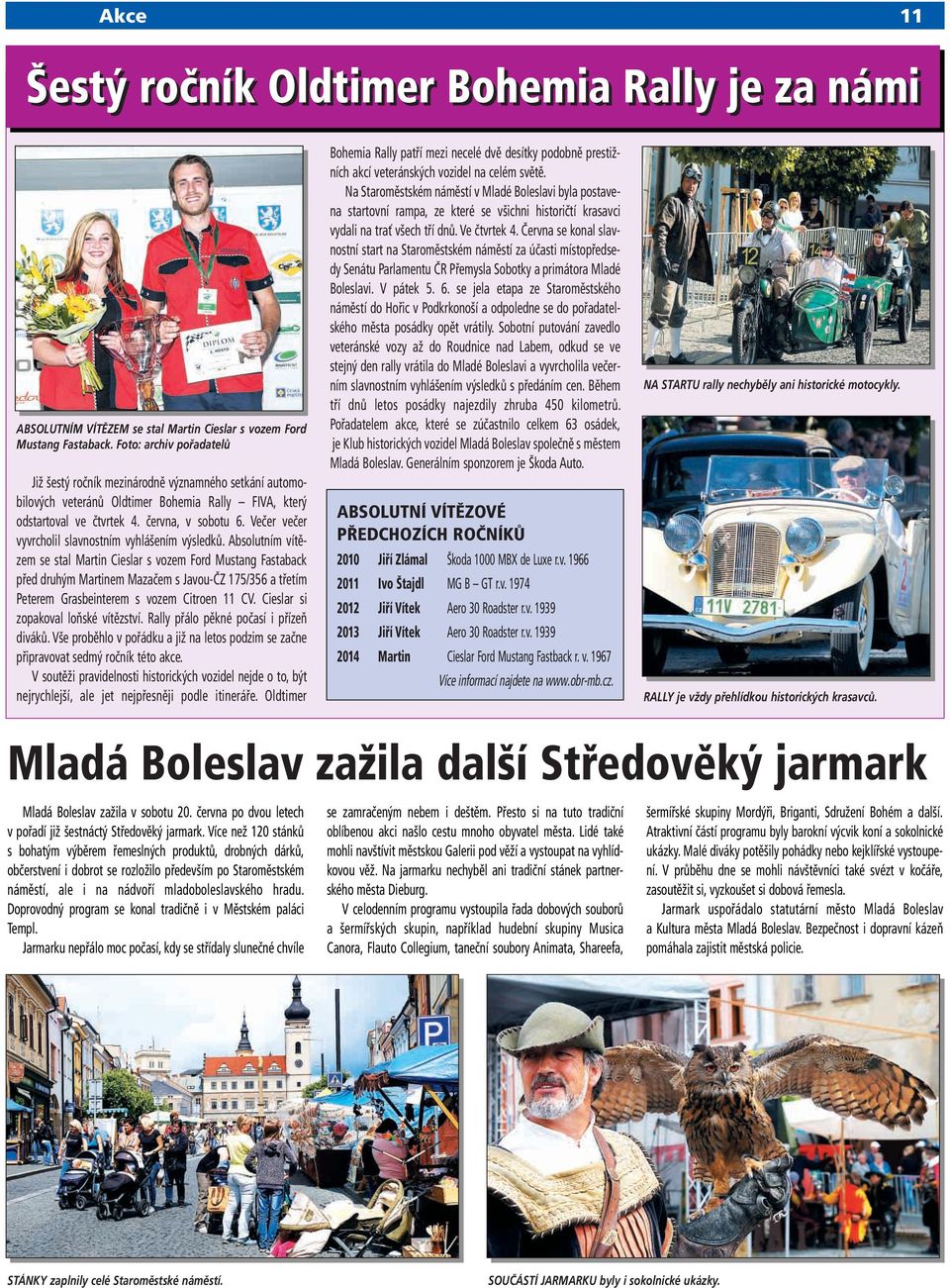 Večer večer vyvrcholil slavnostním vyhlášením výsledků.