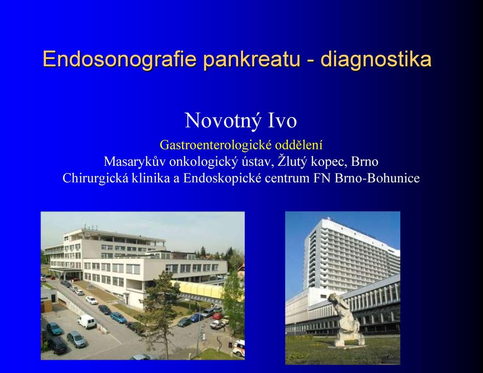 Endosonografie Pankreatu - Diagnostika. Novotný Ivo - PDF Stažení Zdarma