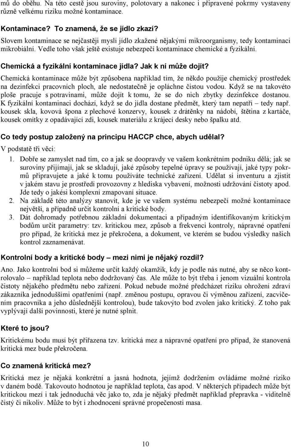 Chemická a fyzikální kontaminace jídla? Jak k ní může dojít?
