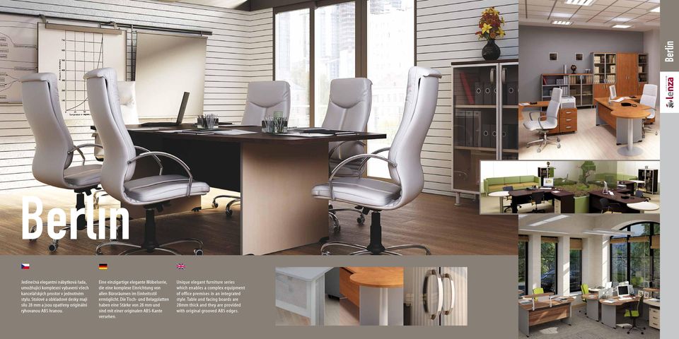 Jedinečná which elegantní enables a complex nábytková equipment řada, umožňující of office komplexní premises in vybavení an integrated všech kancelářských stylu.