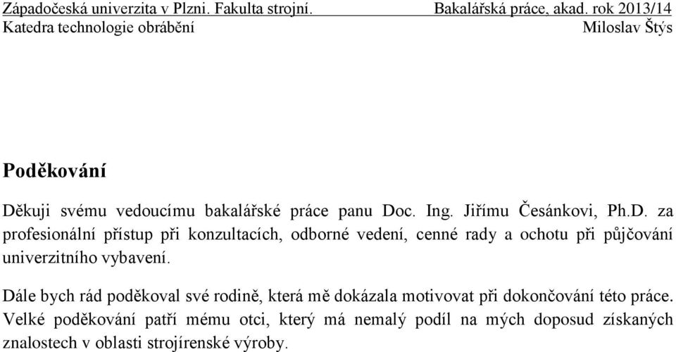 c. Ing. Jiřímu Česánkovi, Ph.D.