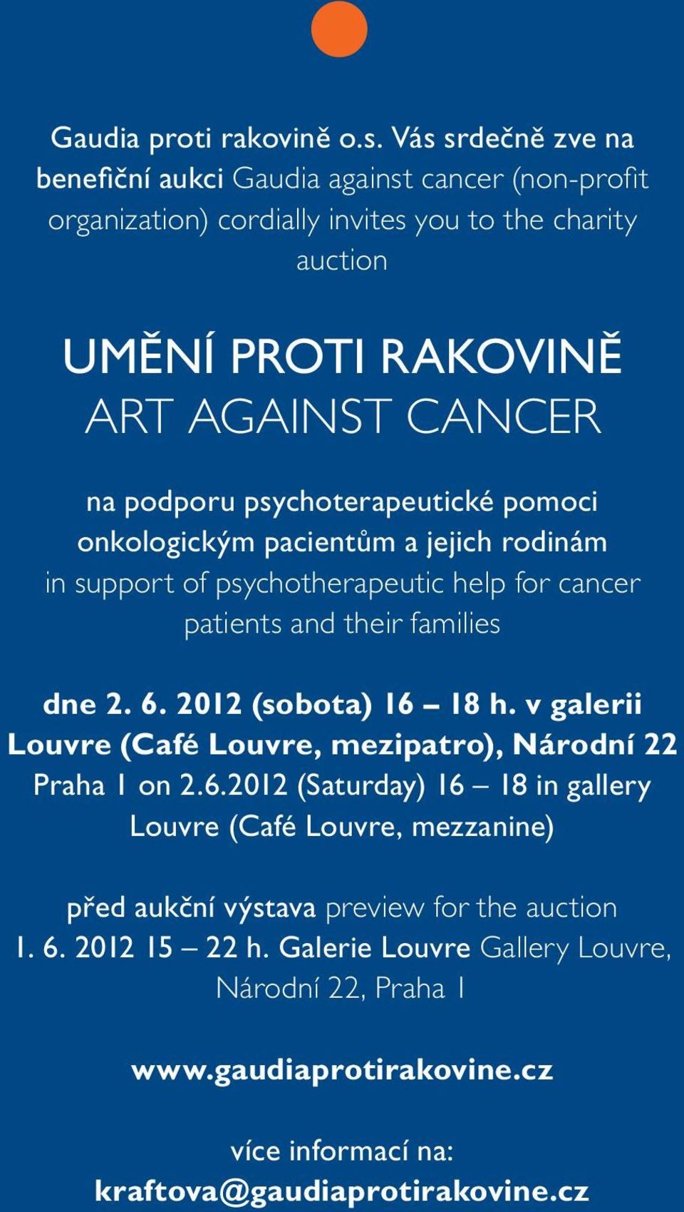 podporu psychoterapeutické pomoci onkologickým pacientům a jejich rodinám in support of psychotherapeutic help for cancer patients and their families dne 2. 6.