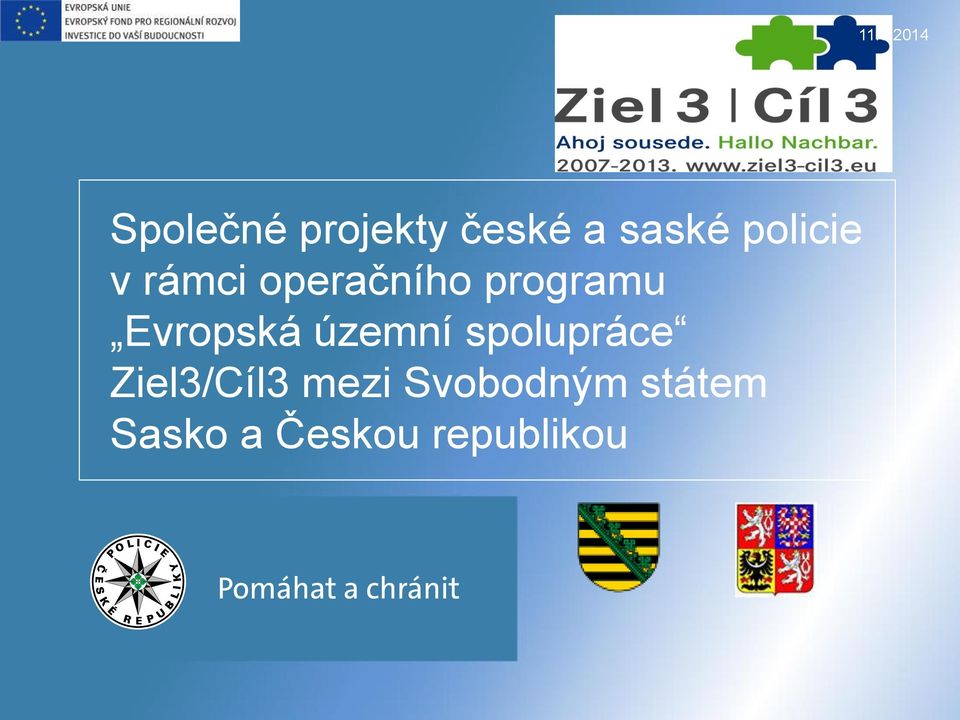 Evropská územní spolupráce Ziel3/Cíl3