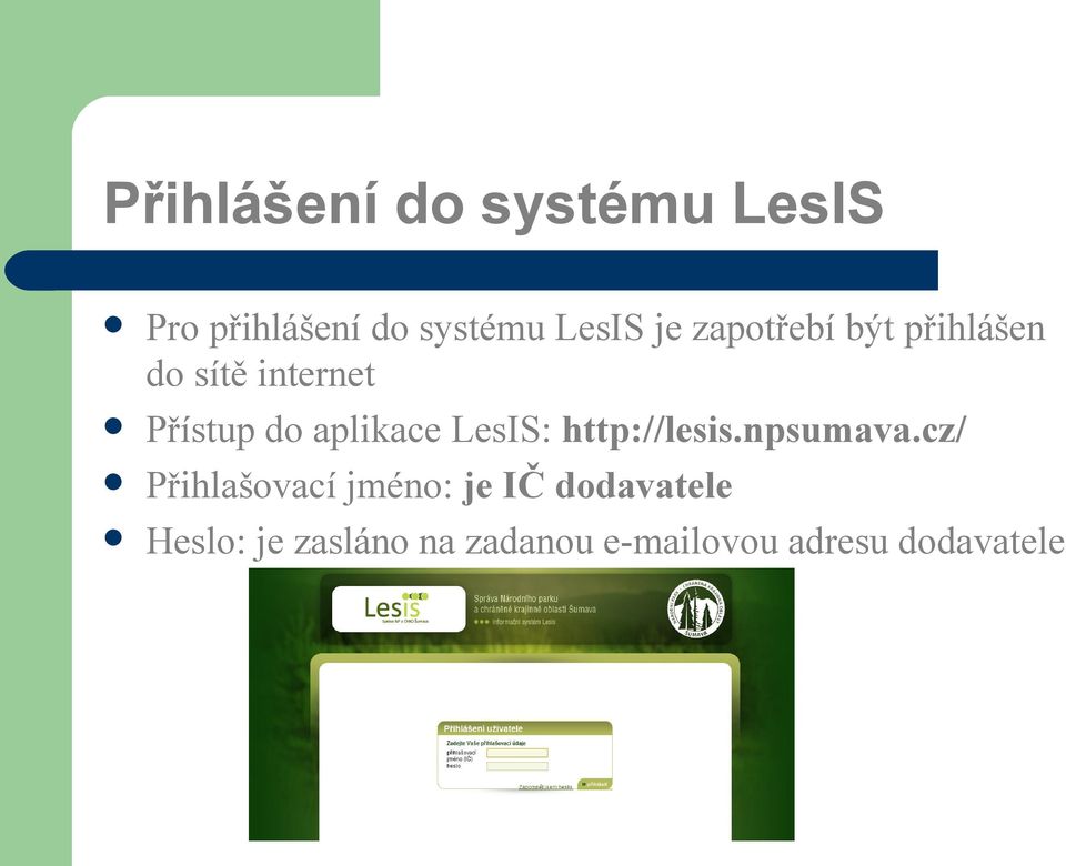 LesIS: http://lesis.npsumava.