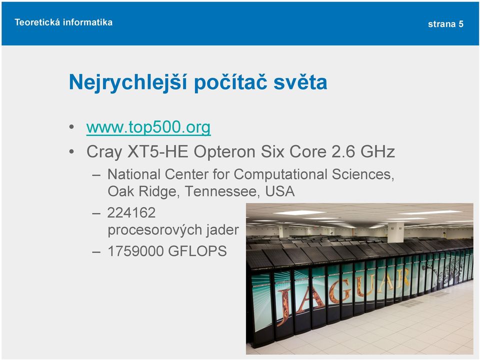 6 GHz National Center for Computational Sciences,