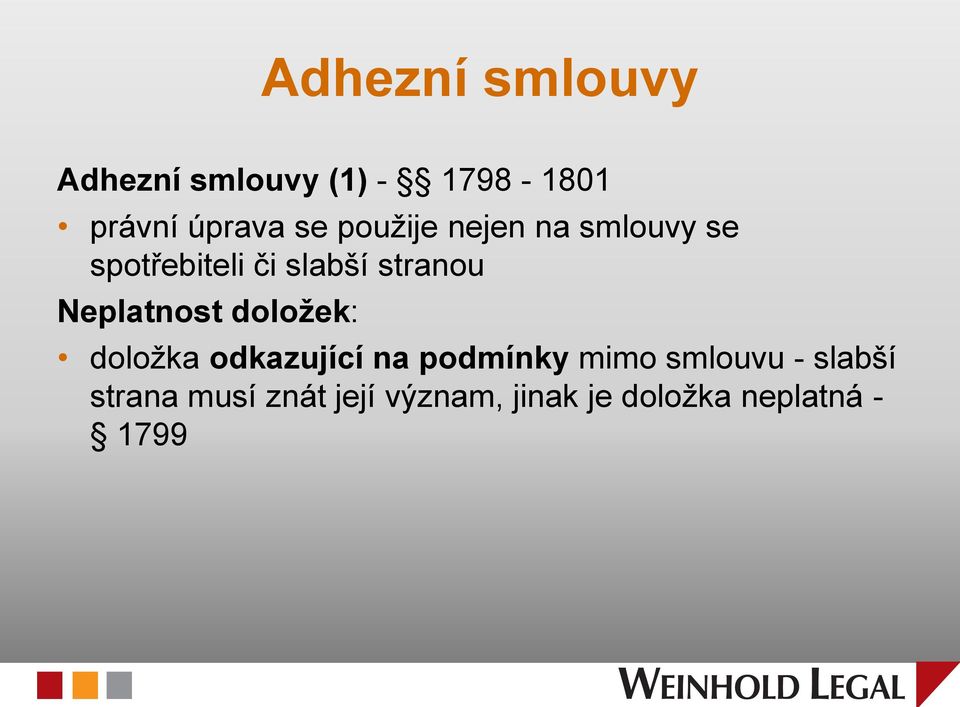 Neplatnost doložek: doložka odkazující na podmínky mimo smlouvu