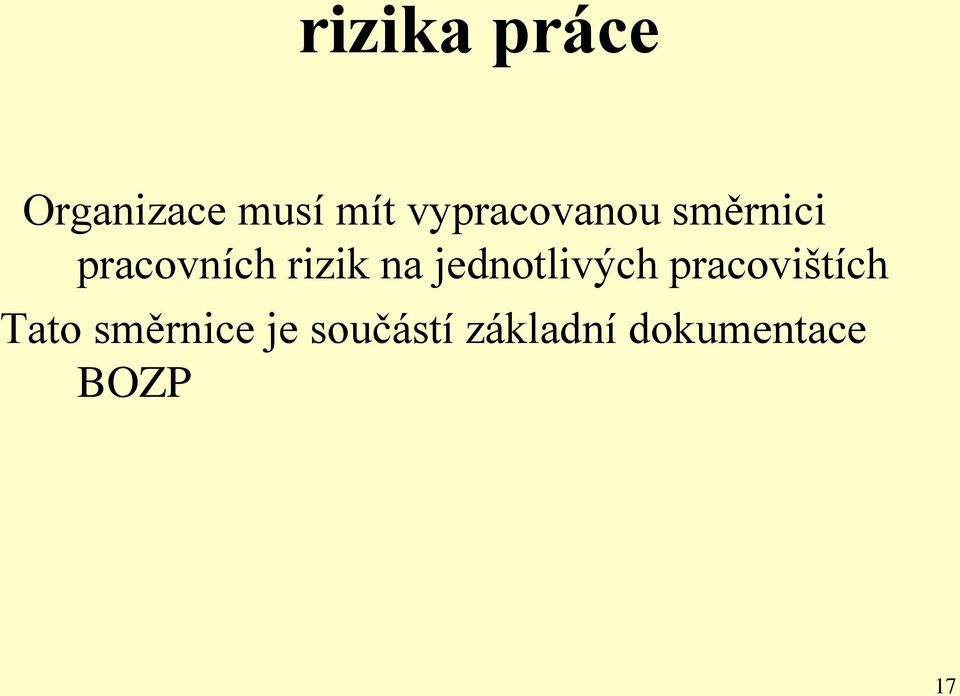 na jednotlivých pracovištích Tato