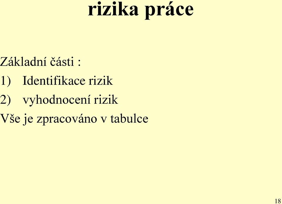 rizik 2) vyhodnocení