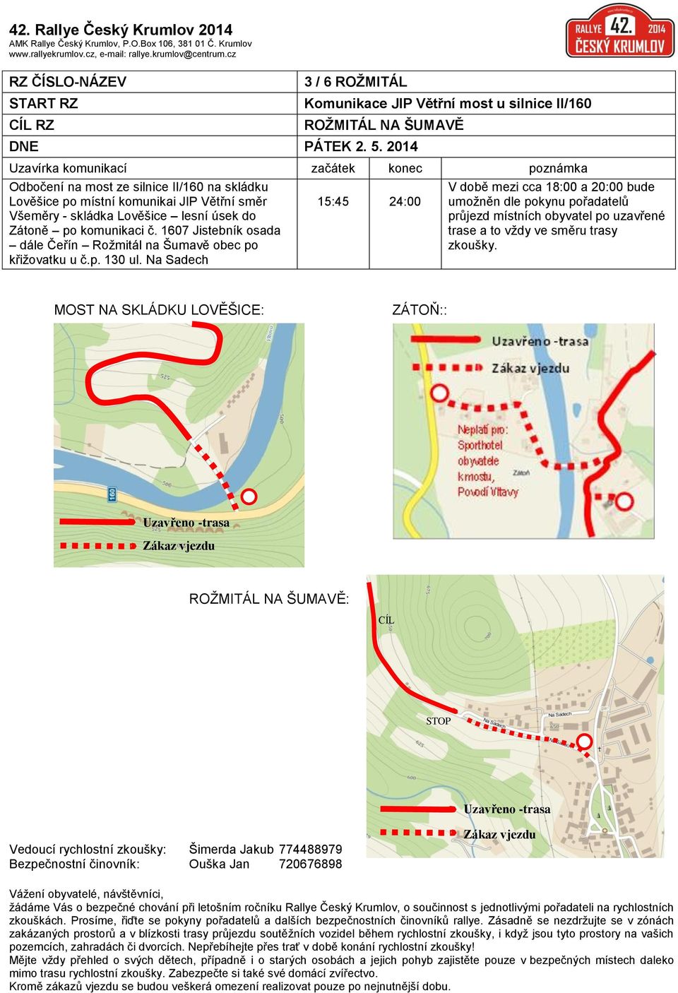 1607 Jistebník osada dále Čeřín Rožmitál na Šumavě obec po křižovatku u č.p. 130 ul.