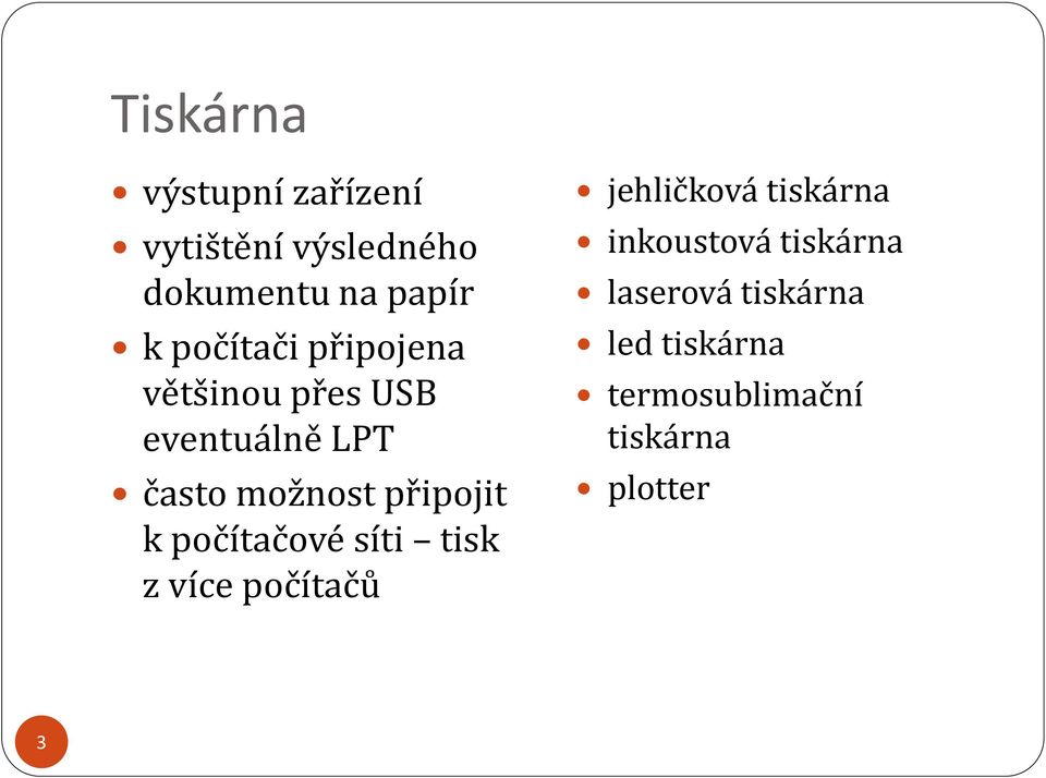 připojit k počítačové síti tisk z více počítačů jehličková tiskárna