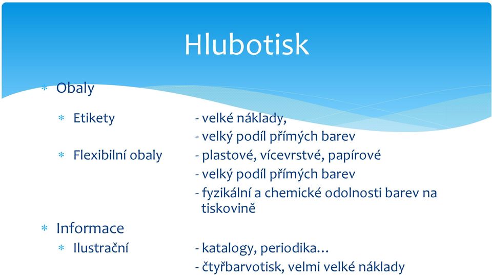 papírové velký podíl přímých barev fyzikální a chemické odolnosti