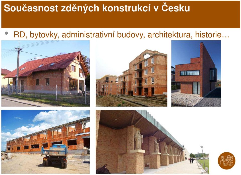 bytovky, administrativní