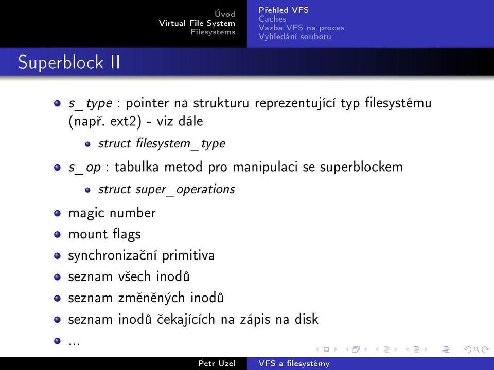 superblockem struct super_operations magic number mount ags synchroniza ní