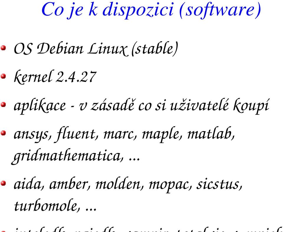 27 aplikace v zásadě co si uživatelé koupí ansys,