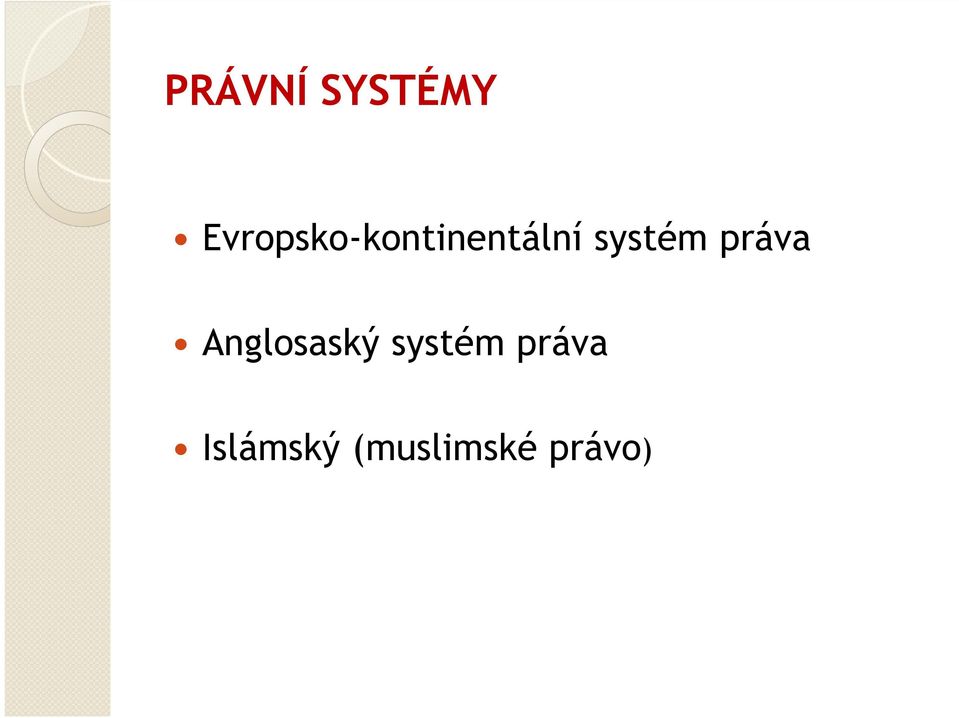 systém práva Anglosaský