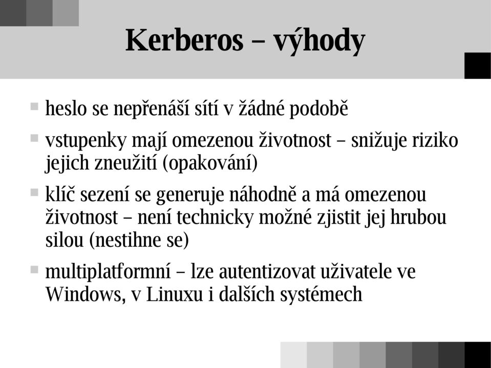 náhodně a má omezenou životnost není technicky možné zjistit jej hrubou silou