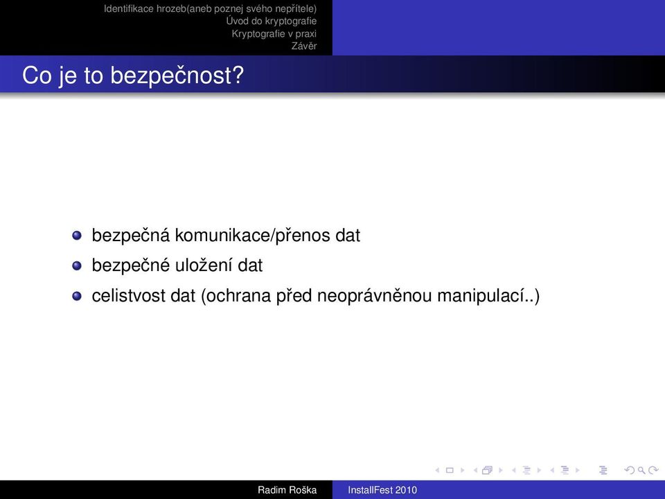 bezpečné uložení dat celistvost