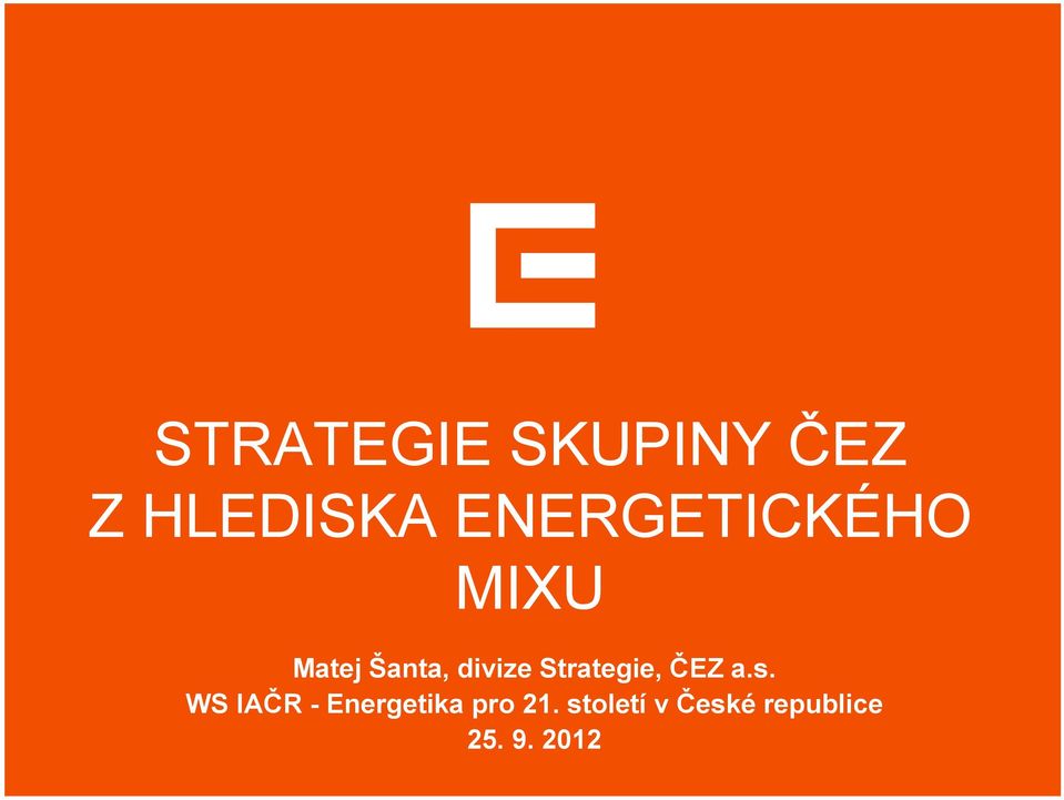 Strategie, ČEZ a.s.
