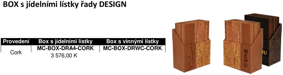 jídelními lístky Box s vinnými lístky Cork MC-BOX-DRA4-CORK