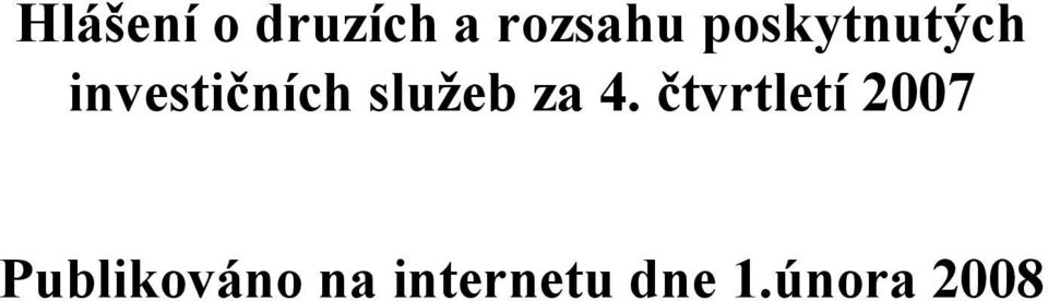 služeb za 4.