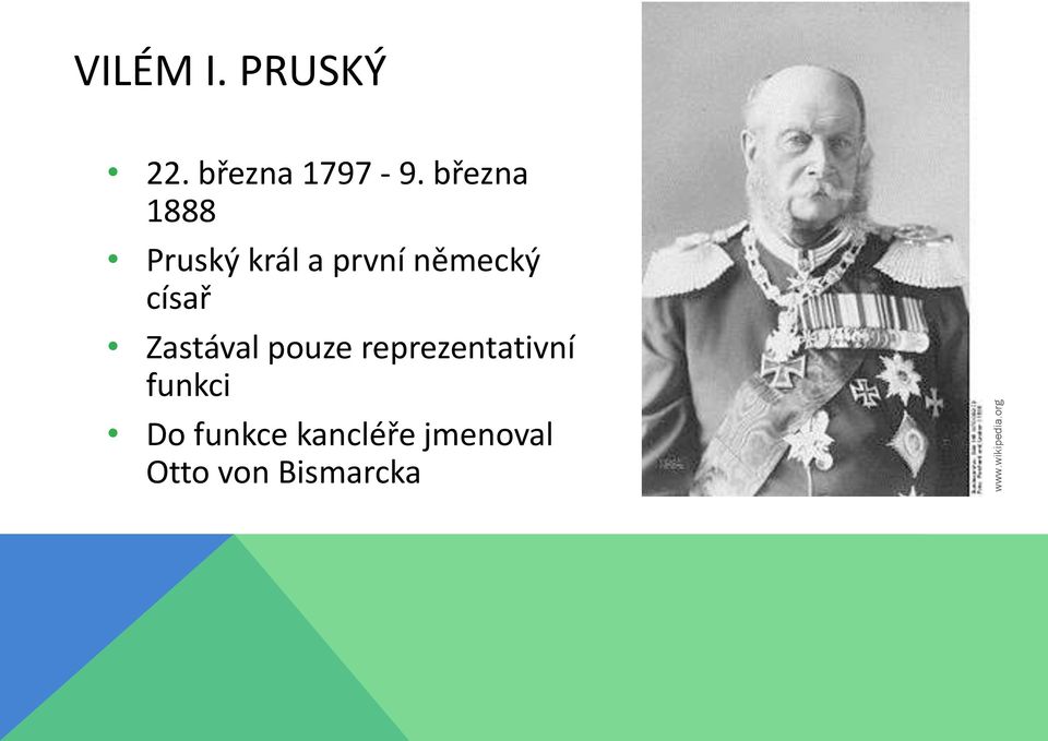 března 1888 Pruský král a první německý císař