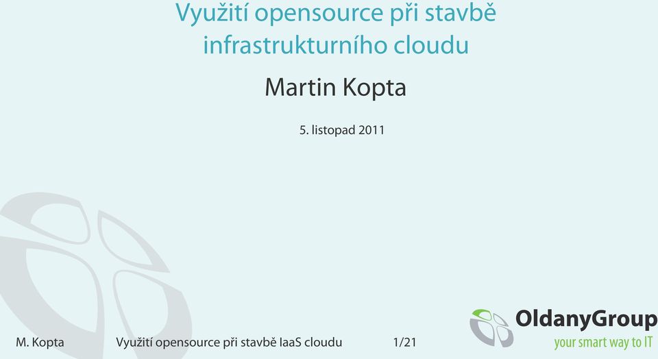 Kopta 5. listopad 2011 M.