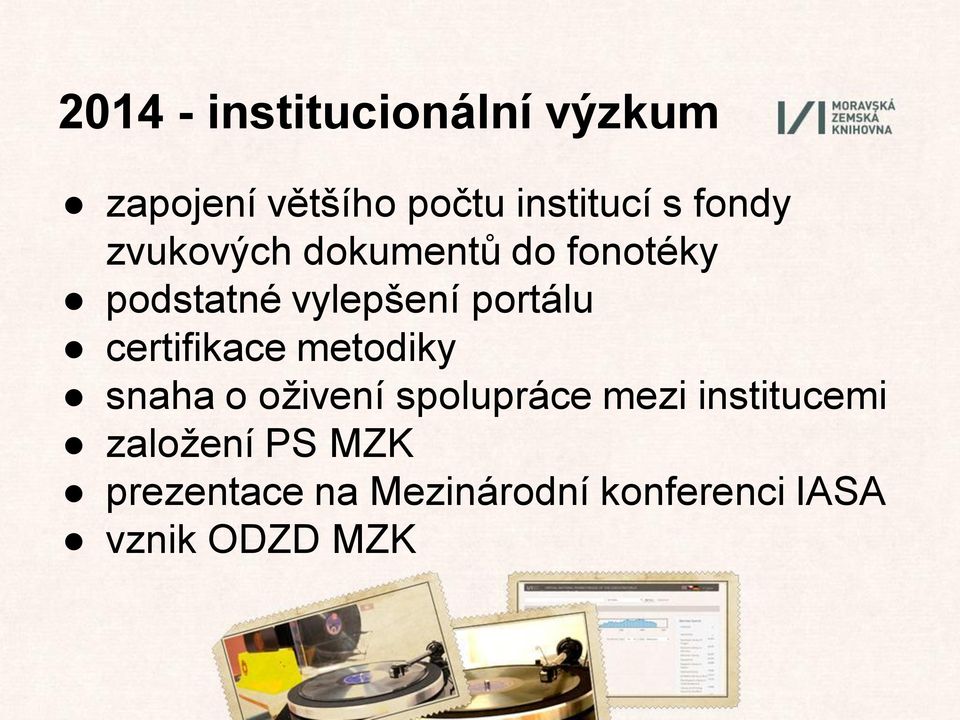 certifikace metodiky snaha o oživení spolupráce mezi institucemi