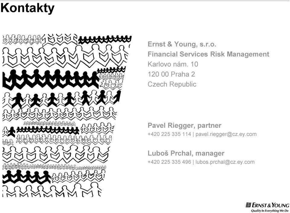 +420 225 335 114 pavel.riegger@cz.ey.