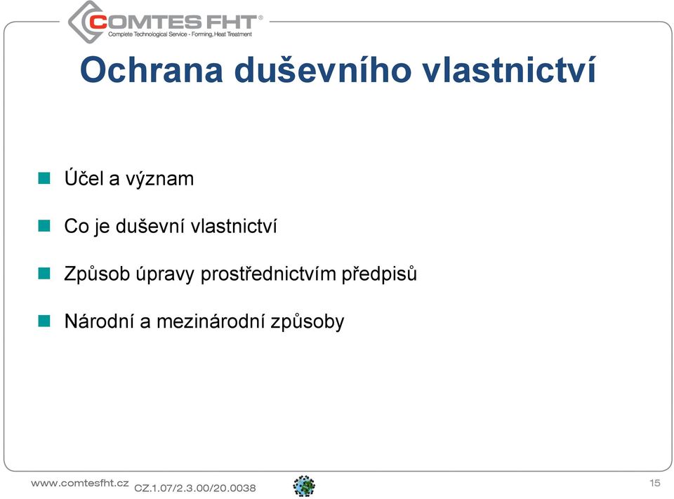 Způsob úpravy prostřednictvím