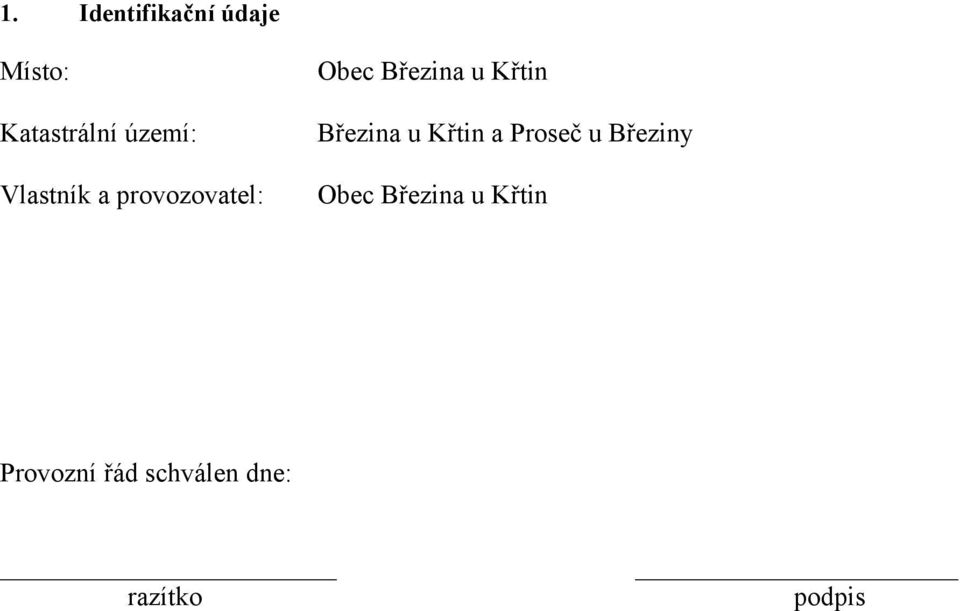 Křtin Březina u Křtin a Proseč u Březiny Obec