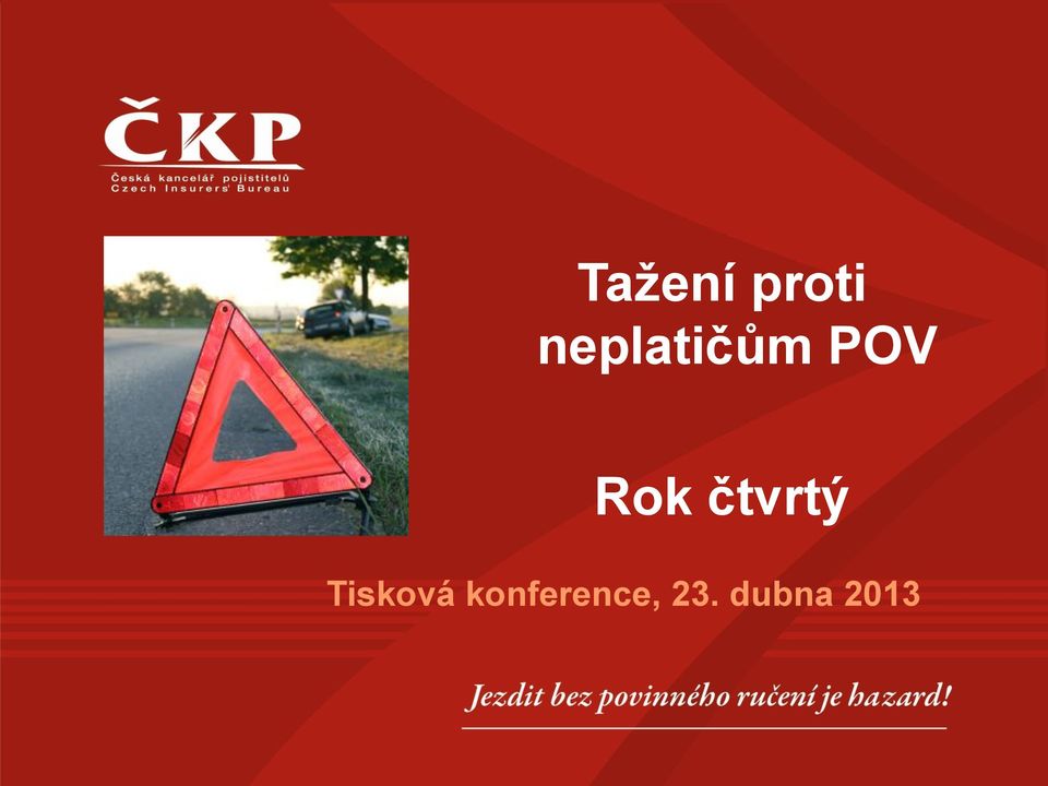 čtvrtý Tisková