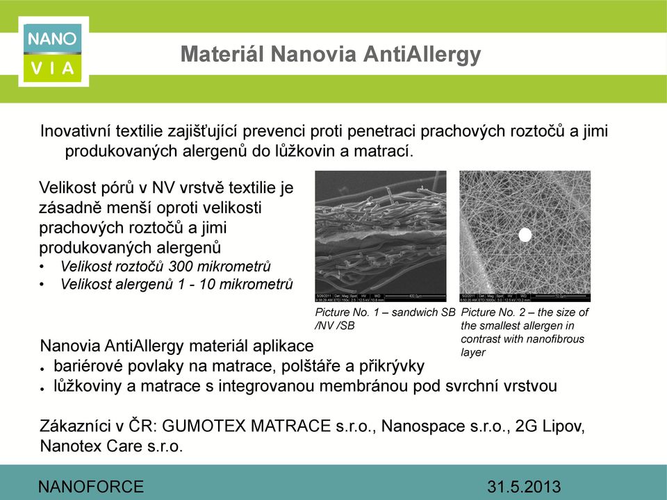 mikrometrů Picture No. 1 sandwich SB /NV /SB Picture No.