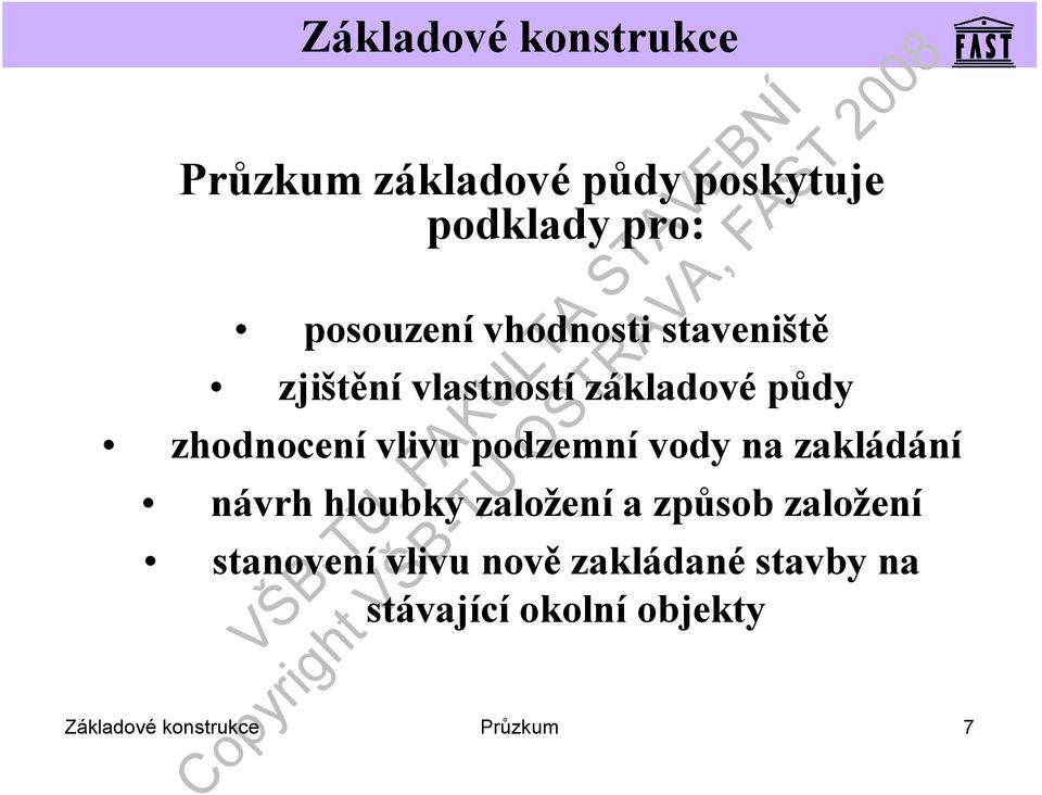 vody na zakládání návrh hloubky založenía způsob založení stanovení