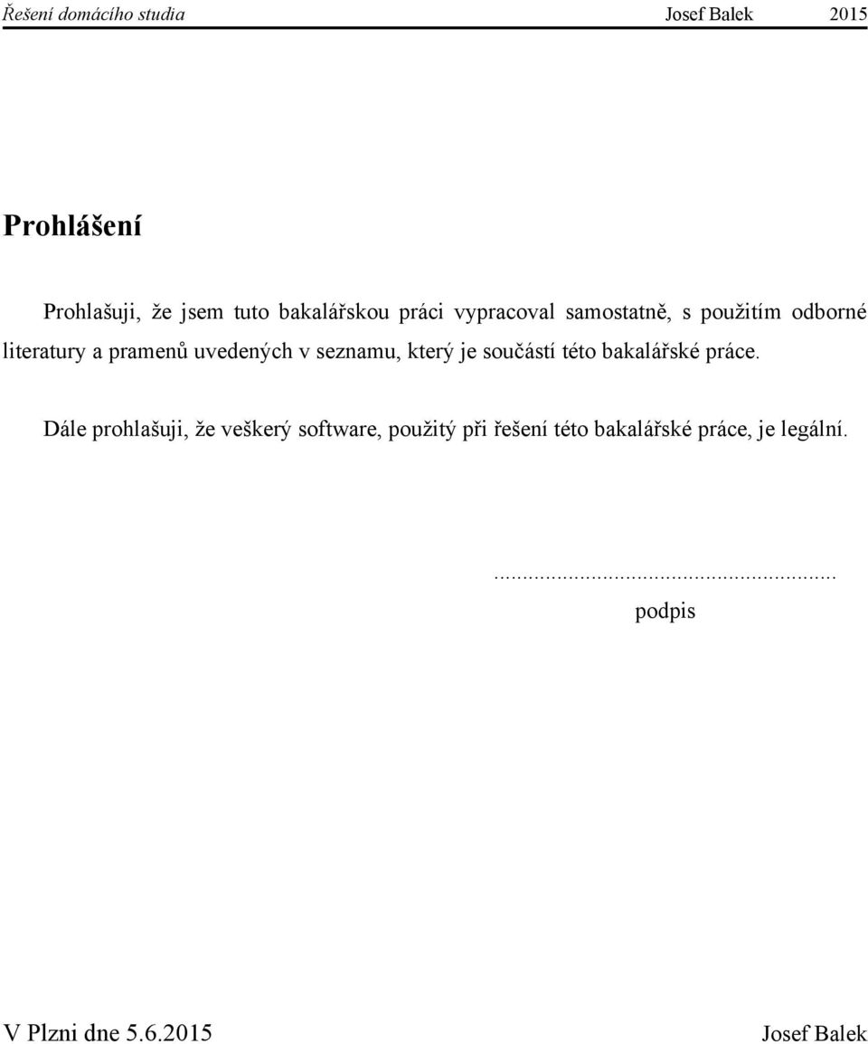 který je součástí této bakalářské práce.