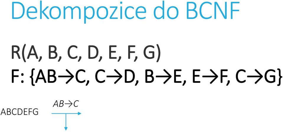 G) F: {AB C, C D, B