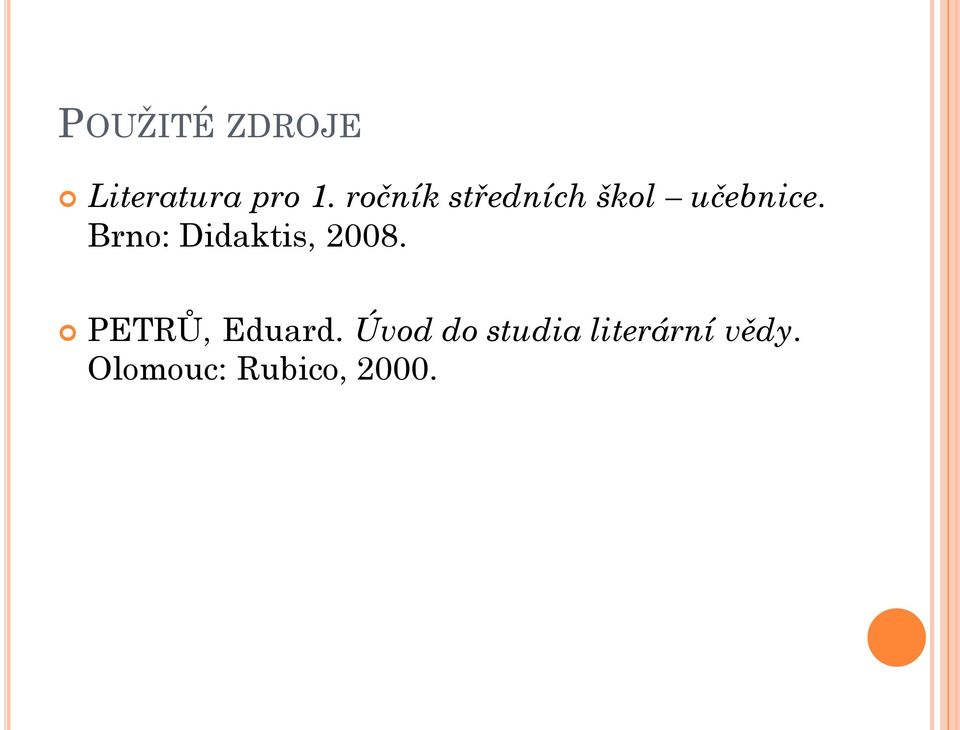 Brno: Didaktis, 2008. PETRŮ, Eduard.