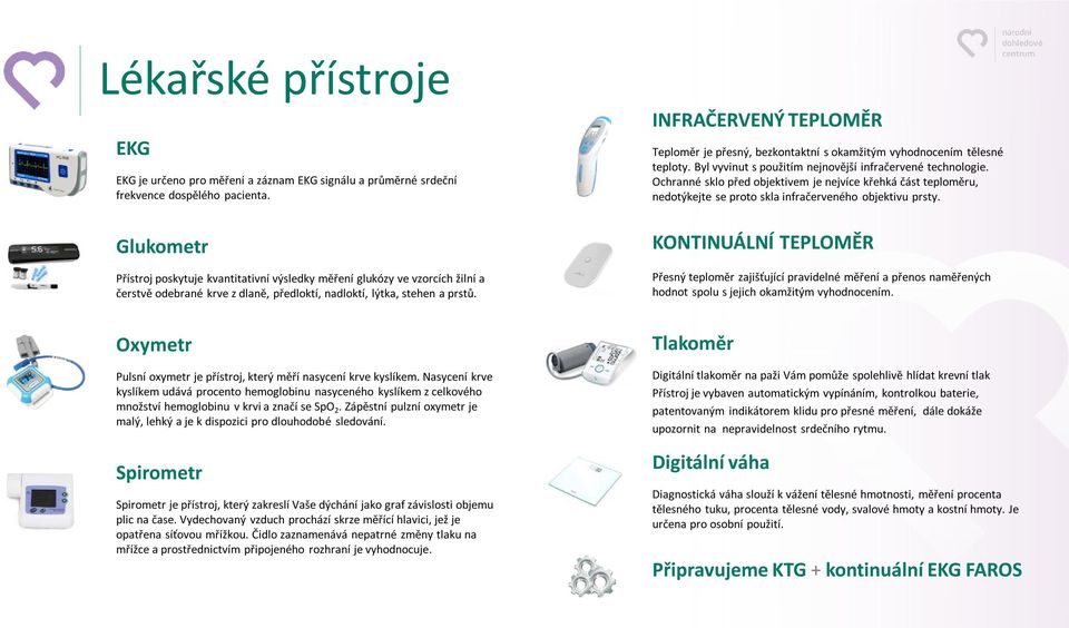 INFRAČERVENÝ TEPLOMĚR Teploměr je přesný, bezkontaktní s okamžitým vyhodnocením tělesné teploty. Byl vyvinut s použitím nejnovější infračervené technologie.