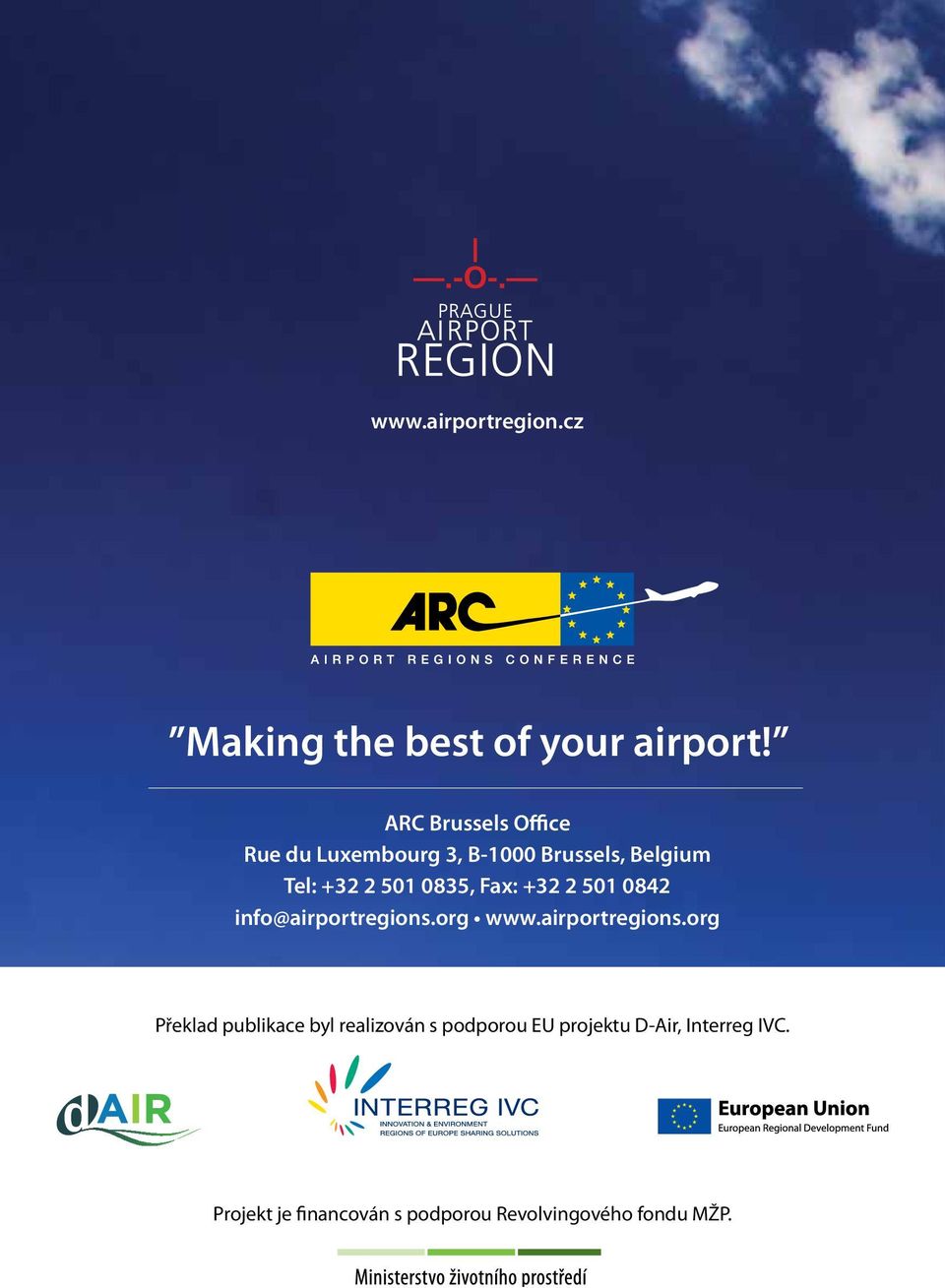 0835, Fax: +32 2 501 0842 info@airportregions.