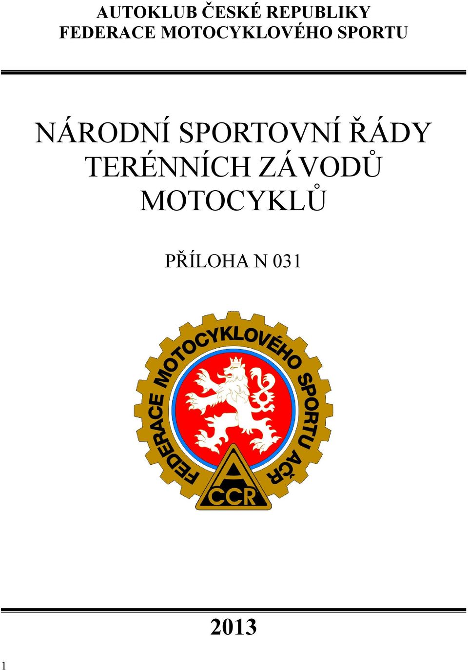 NÁRODNÍ SPORTOVNÍ ŘÁDY