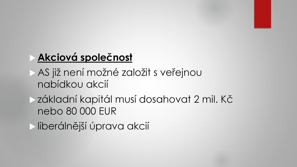 základní kapitál musí dosahovat 2 mil.