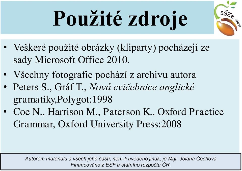 , Nová cvičebnice anglické gramatiky,polygot:1998 Coe N., Harrison M., Paterson K.