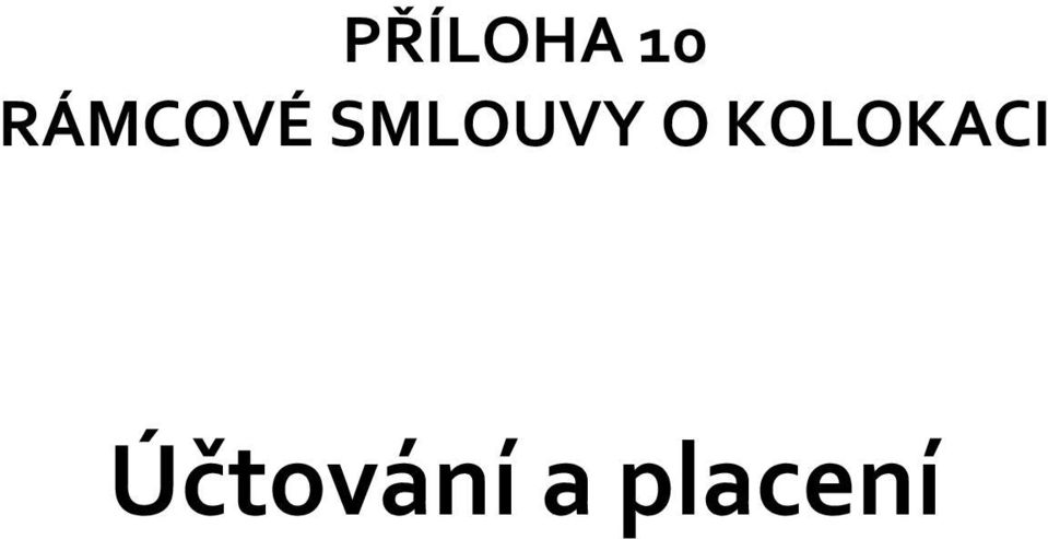 SMLOUVY O